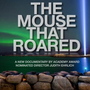 The Mouse That Roared - a documentary film | Indiegogo