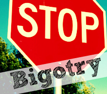 20120913183528-stop_bigotry_thumb1